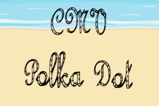 CMV Polka Dot Font: Playful Script for Makers