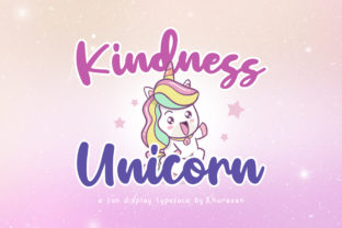 Kindness Unicorn Font: A Campaign Design Review